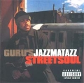 Guru's Jazzmatazz Streetsoul Формат: Audio CD (Jewel Case) Дистрибьюторы: EMI Records, Virgin Records Ltd Лицензионные товары Характеристики аудионосителей Сборник инфо 7151a.